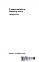 Cover of Interdependent development by H. C. Brookfield