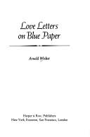 Front cover of Love letters on blue paper by Arnold Wesker