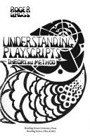 Cover of Understanding playscripts by Roger Gross