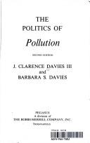 Cover of The politics of pollution by J. Clarence Davies