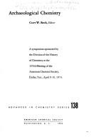 Front cover of Archaeological chemistry by Symposium on Archaeological Chemistry (5th 1973 Dallas, Tex.)