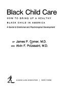 Cover of Black child care by James P. Comer