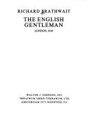 Front cover of The English gentleman by Richard Brathwaite