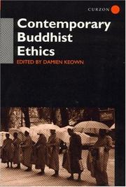 Front cover of Contemporary Buddhist Ethics (Curzon Critical Studies in Buddhism, 17) by Damien Keown