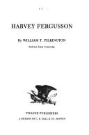 Front cover of Harvey Fergusson by William T. Pilkington