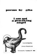 Cover of I am not a practicing angel by Alta.