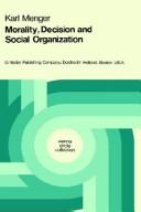Front cover of Morality, decision, and social organization by Karl Menger