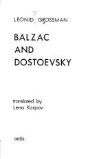 Cover of Balzac and Dostoevsky by Leonid Petrovich Grossman