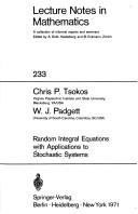 Cover of Random integral equations with applications to stochastic systems by Chris P. Tsokos