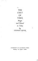 Front cover of The cult of Tārā by Beyer, Stephan V.