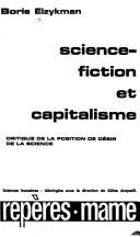 Front cover of Science-fiction et capitalisme by Boris Eizykman