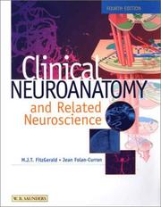 Front cover of Clinical neuroanatomy and related neuroscience by M. J. T. Fitzgerald