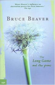 Front cover of The long game, and other poems by Bruce Beaver