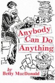 Cover of Anybody can do anything by Betty MacDonald