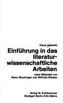 Front cover of Einführung in das literaturwissenschaftliche Arbeiten by Klaus Zelewitz