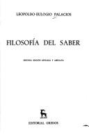 Front cover of Filosofía del saber by Leopoldo-Eulogio Palacios