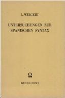 Front cover of Untersuchungen zur spanischen Syntax auf Grund der Werke des Cervantes by Leopold Weigert