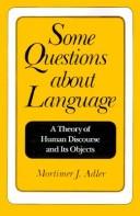 Cover of Some questions about language by Mortimer J. Adler
