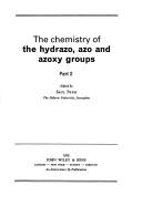 Cover of The chemistry of the hydrazo, azo, and azoxy groups by Saul Patai