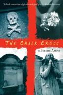 Cover of The Chalk Cross by Berthe Amoss