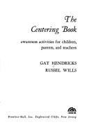 Cover of The centering book by Gay Hendricks
