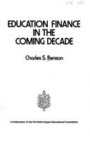 Front cover of Education finance in the coming decade by Charles Scott Benson