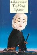 Front cover of The Master Puppeteer by Katherine Paterson