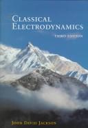 Cover of Classical electrodynamics by John David Jackson