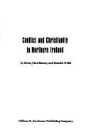 Front cover of Conflict and Christianity in Northern Ireland by Brian Mawhinney