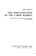 Front cover of The Africanization of the labor market by Remi Clignet