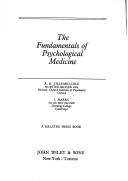 Front cover of The fundamentals of psychological medicine by R. R. Tilleard-Cole