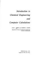 Front cover of Introduction to chemical engineering and computer calculations by Alan L. Myers