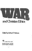 Front cover of War and Christian ethics by Arthur Frank Holmes