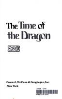 Cover of The time of the dragon by Dorothy Eden