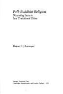 Cover of Folk Buddhist religion by Daniel L. Overmyer