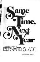 Cover of Same time, next year by Bernard Slade
