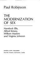 Front cover of The modernization of sex by Paul A. Robinson
