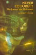 Cover of Never to Forget by Milton Meltzer