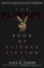 Front cover of Playboy Book of Science Fiction by Alice K. Turner