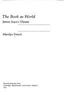Cover of The book as world by Marilyn French