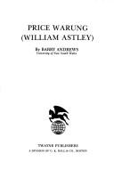 Front cover of Price Warung (William Astley) by Andrews, B. G.