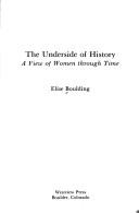 Front cover of The underside of history by Elise Boulding