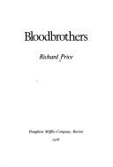 Front cover of Bloodbrothers by Richard Price
