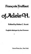 Front cover of The story of Adele H by François Truffaut