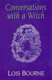 Cover of Conversations with a Witch by Lois Bourne