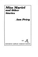 Front cover of Miss Muriel and other stories by Ann Lane Petry
