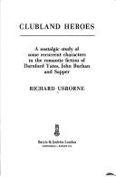 Front cover of Clubland heroes by Richard Usborne
