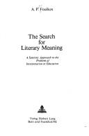 Front cover of The search for literary meaning by A. Peter Foulkes