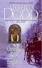 Front cover of The Greatest Lover in All England by Christina Dodd