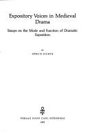 Front cover of Expository voices in medieval drama by Jörg O. Fichte